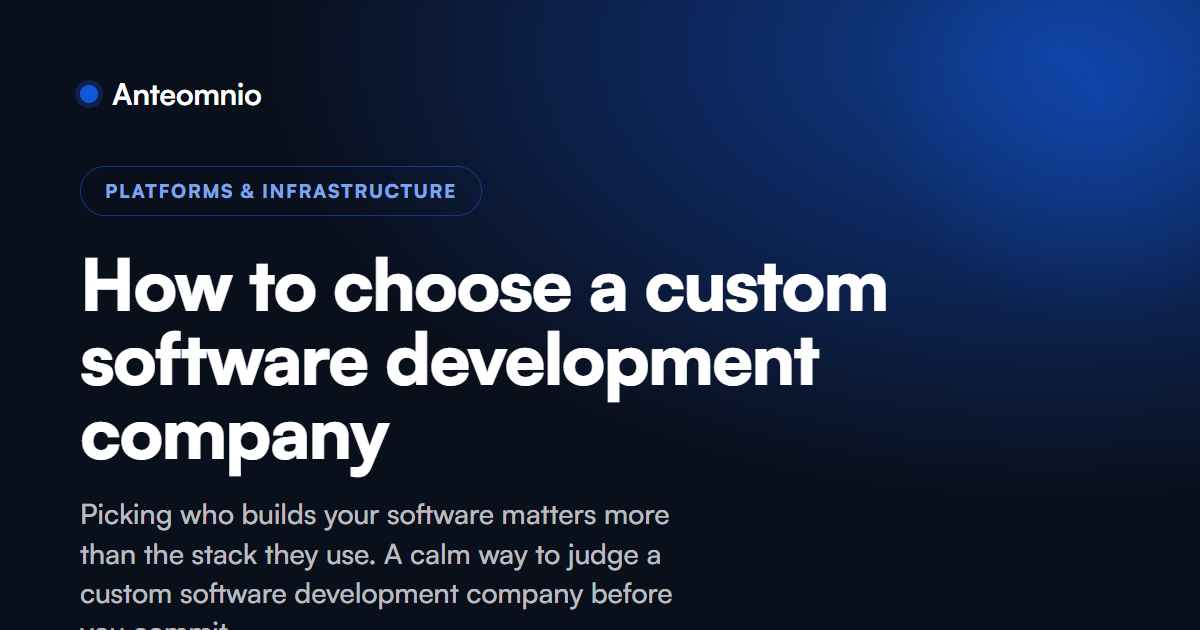 How to choose a custom software development company