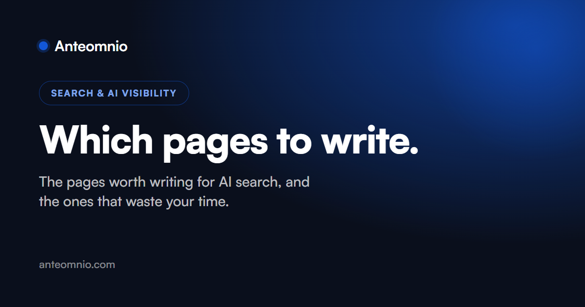 Which pages are worth writing for AI search