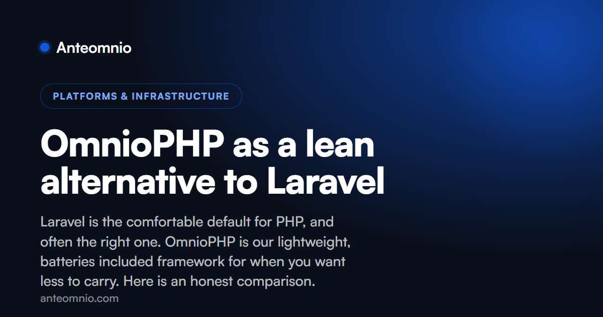 OmnioPHP as a lean alternative to Laravel