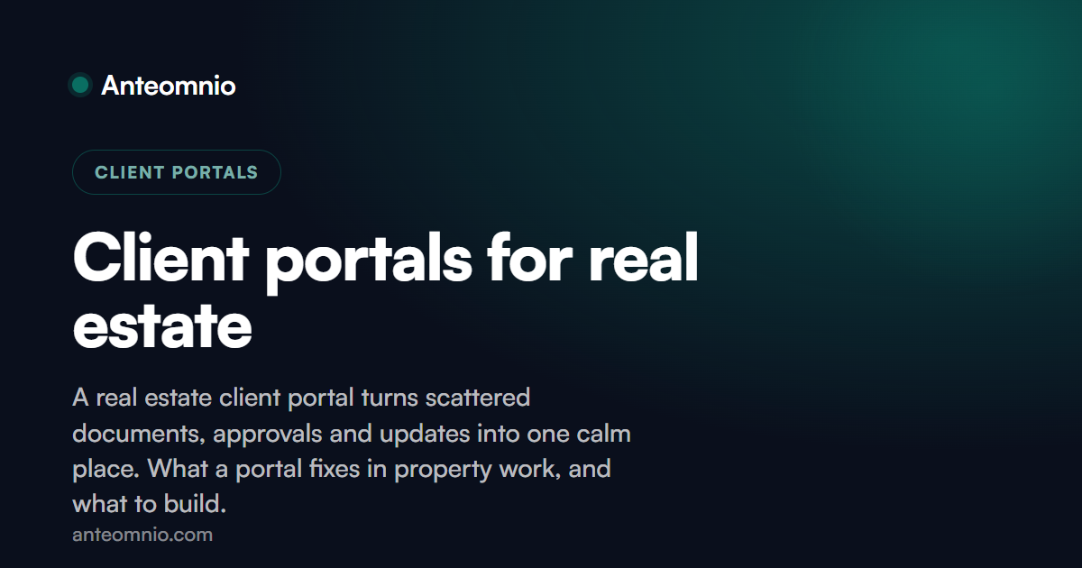Client portals for real estate: where they earn their keep